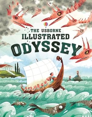 Seller image for Usborne Illustrated Odyssey for sale by GreatBookPrices