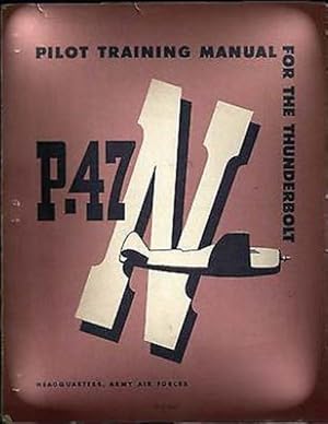 Seller image for Pilot Training Manual for the Thunderbolt for sale by GreatBookPrices
