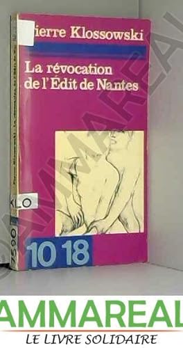 Seller image for LA REVOCATION DE L'EDIT DE NANTES. for sale by Ammareal