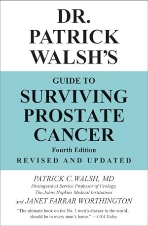 Imagen del vendedor de Dr. Patrick Walsh's Guide to Surviving Prostate Cancer a la venta por GreatBookPrices