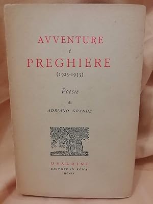 Immagine del venditore per AVVENTURE E PREGHIERE (1925 - 1955) (1955) venduto da Invito alla Lettura