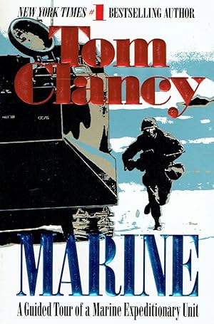 Bild des Verkufers fr Marine: A Guided Tour of a Marine Expeditionary Unit (Tom Clancy s Military Referenc, Band 4). zum Verkauf von Antiquariat Bernhardt