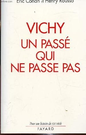 Imagen del vendedor de Vichy un pass qui ne passe pas a la venta por Le-Livre