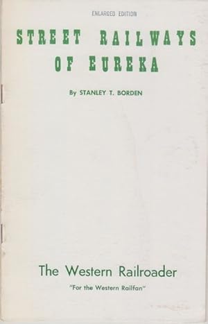 Seller image for STREET RAILWAYS OF EUREKA for sale by Riverow Bookshop