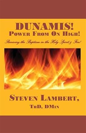 Seller image for Dunamis! Power from on High! for sale by GreatBookPrices