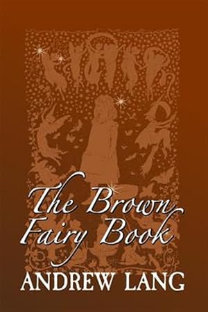 Seller image for Brown Fairy Book : Original and Unabridged for sale by GreatBookPrices