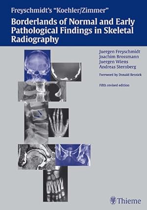 Seller image for Koehler / Zimmer's Borderlands of Normal and Early Pathological Findings in Skeletal Radiography for sale by GreatBookPrices
