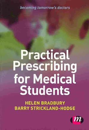 Seller image for Practical Prescribing for Medical Students for sale by GreatBookPrices