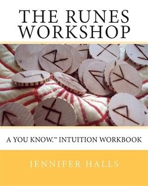Bild des Verkufers fr Runes Workshop : A You Know Intuition Workbook zum Verkauf von GreatBookPrices