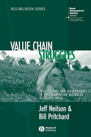 Immagine del venditore per Value Chain Struggles : Institutions and Governance in the Plantation Districts of South India venduto da GreatBookPrices