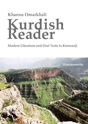 Immagine del venditore per Kurdish Reader : Modern Literature and Oral Texts in Kurmanji: With Kurdish - English Glossaries and Grammatical Sketch venduto da GreatBookPrices
