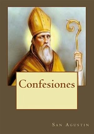 Seller image for Confesiones -Language: spanish for sale by GreatBookPrices