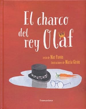 Seller image for El charco del rey Olaf / King Olaf's Puddle -Language: spanish for sale by GreatBookPrices