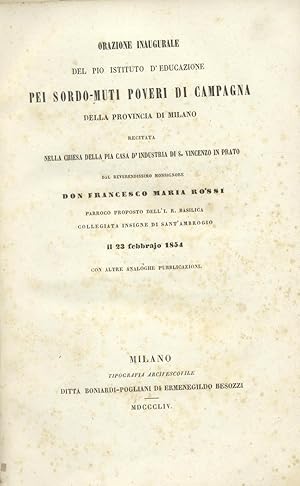 Bild des Verkufers fr PUBBLICAZIONI DAL 1854 AL 1860 DELLA COMMISSIONE PROMOTRICE DELLA EDUCAZIONE DEI SORDO-MUTI NELLA PROVINCIA DI MILANO. Raccolta rilegata di sette testi. 1854-1860. zum Verkauf von studio bibliografico pera s.a.s.