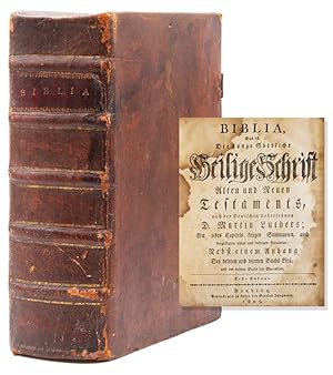 Biblia, das ist: die Ganze Göttliche Heilige Schrift Alten und Neuen Testaments, nach der Deutsch...