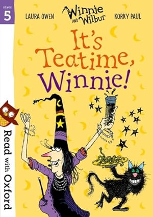 Seller image for Read With Oxford: Stage 5: Winnie and Wilbur: It's Teatime, Winnie! for sale by GreatBookPrices