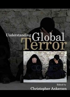 Immagine del venditore per Understanding Global Terror venduto da GreatBookPrices