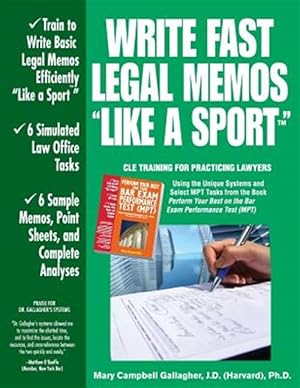 Bild des Verkufers fr Write Fast Legal Memos Like a Sport(tm) zum Verkauf von GreatBookPrices