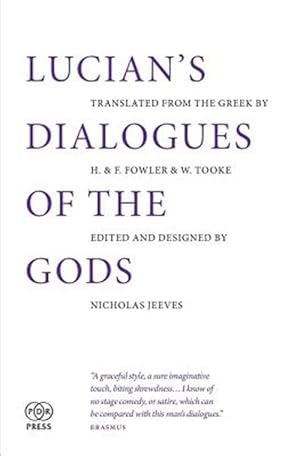 Image du vendeur pour Lucian's Dialogues of the Gods mis en vente par GreatBookPrices