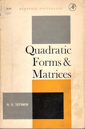 Imagen del vendedor de Quadratic Forms and Matrices: An Introductory Approach a la venta por Dorley House Books, Inc.