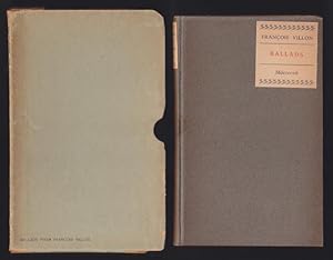 Imagen del vendedor de Ballads Done Into English From The French Of Franois Villon a la venta por Gates Past Books Inc.