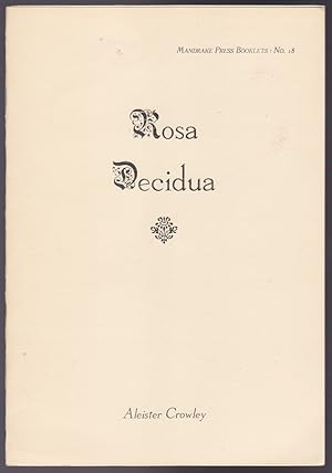 Imagen del vendedor de Rosa Decidua : Mandrake Press Booklets : No. 18 a la venta por Gates Past Books Inc.