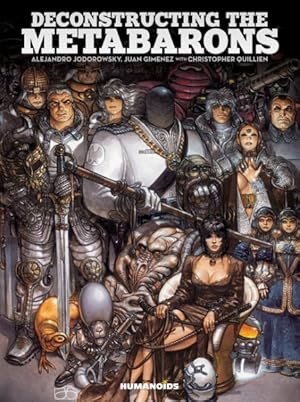 Imagen del vendedor de Deconstructing the Metabarons : 90th Birthday Edition a la venta por GreatBookPrices