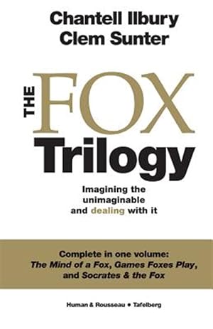 Bild des Verkufers fr The Fox Trilogy: Imagining the unimaginable and dealing with it zum Verkauf von GreatBookPrices