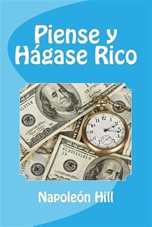 Imagen del vendedor de Piense y Hagase Rico -Language: spanish a la venta por GreatBookPrices