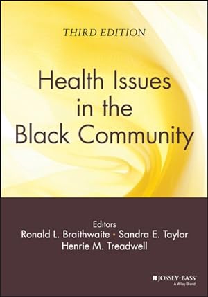 Imagen del vendedor de Health Issues in the Black Community a la venta por GreatBookPrices