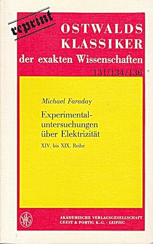 Bild des Verkufers fr Experimentaluntersuchungen ber Elektrizitt. XIV. bis XIX. Reihe zum Verkauf von Die Buchgeister