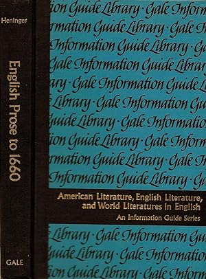 ENGLISH PROSE, PROSE FICTION, AND CRITICISM TO 1660. A GUIDE TO INFORMATION SOURCES.