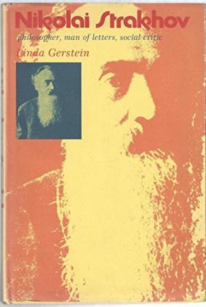 Imagen del vendedor de Nikolai Strakhov. Philosopher, Man of Letters, Social Critic a la venta por Ken Jackson