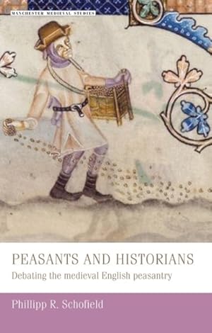 Seller image for Peasants and Historians : Debating the Medieval English Peasantry for sale by GreatBookPrices