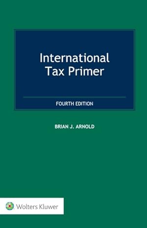 Imagen del vendedor de International Tax Primer a la venta por GreatBookPrices