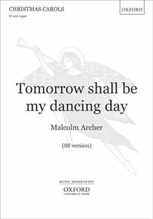 Seller image for Tomorrow Shall Be My Dancing Day for sale by GreatBookPrices