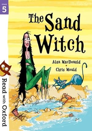 Seller image for Read With Oxford: Stage 5: the Sand Witch for sale by GreatBookPrices