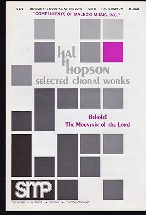Behold! The Mountain of the Lord - SATB