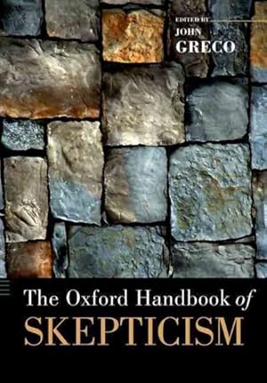 Seller image for Oxford Handbook of Skepticism for sale by GreatBookPrices