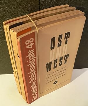 Ost und West. Beiträge zu kulturellen und politischen Fragen der Zeit. Herausgegeben von Alfred K...