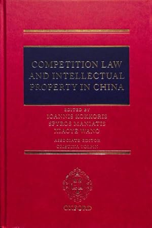 Immagine del venditore per Competition Law and Intellectual Property in China venduto da GreatBookPrices