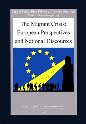 Seller image for Migrant Crisis : European Perspectives and National Discourses for sale by GreatBookPrices