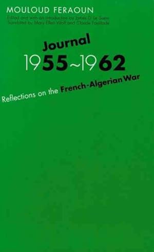 Image du vendeur pour Journal, 1955-1962 : Reflections on the French-Algerian War mis en vente par GreatBookPrices