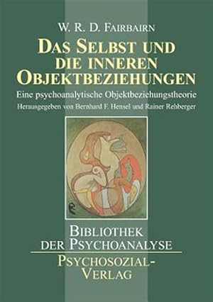 Imagen del vendedor de Das Selbst und die inneren Objektbeziehungen -Language: german a la venta por GreatBookPrices