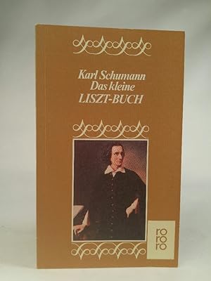 Seller image for Das kleine Liszt - Buch for sale by ANTIQUARIAT Franke BRUDDENBOOKS