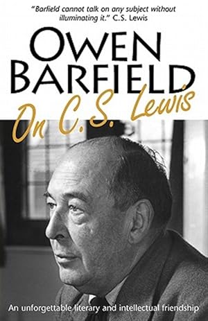 Imagen del vendedor de Owen Barfield on C.S. Lewis a la venta por GreatBookPrices