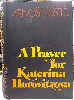 A Prayer for Katerina Horovitzova