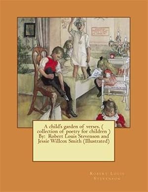 Seller image for Child's Garden of Verses for sale by GreatBookPrices