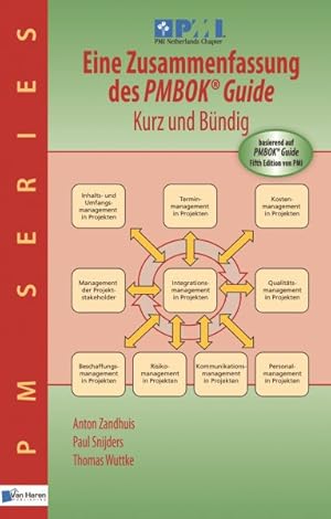 Seller image for Eine Zusammenfassung Des Pmbok Guide - Kurz Und Bndig -Language: german for sale by GreatBookPrices