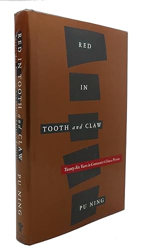 Seller image for RED IN TOOTH AND CLAW Twenty-Six Years in Communist Chinese Prisons for sale by Rare Book Cellar